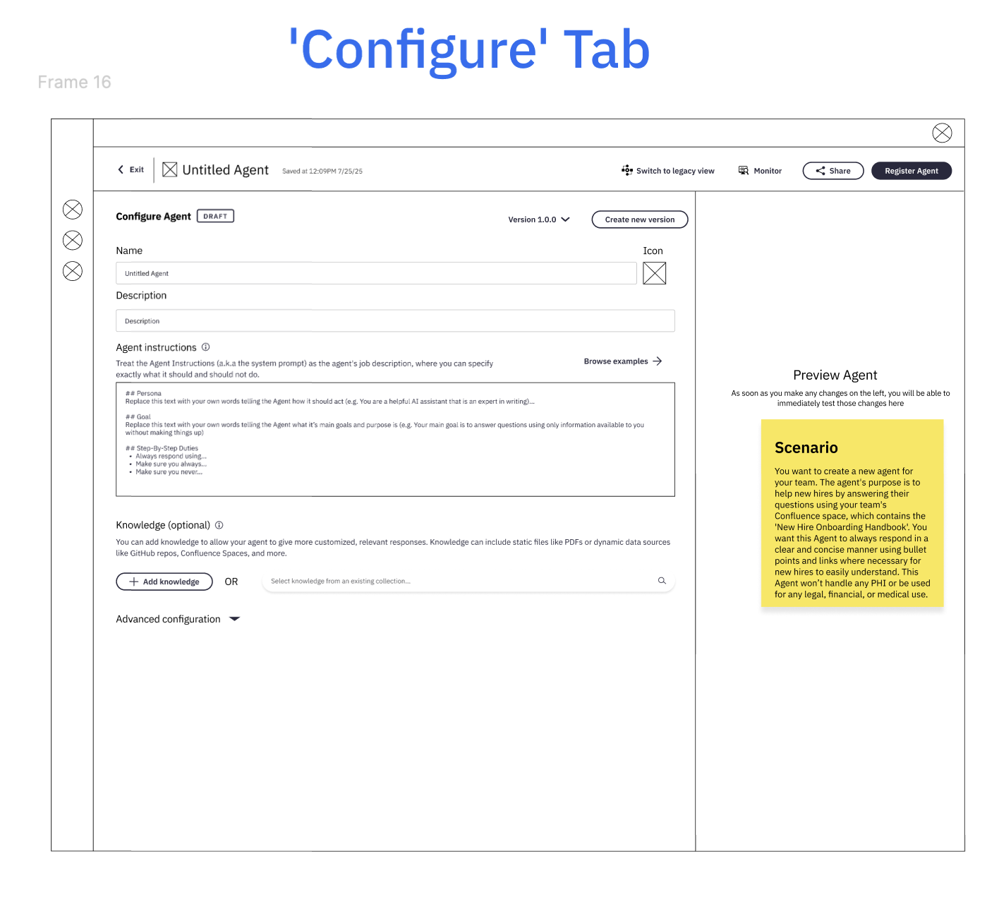 Low-fidelity wireframe of the Configure Agent tab: name, description, and agent instructions fields, an optional knowledge section, a collapsed Advanced configuration row, and a live agent preview panel alongside