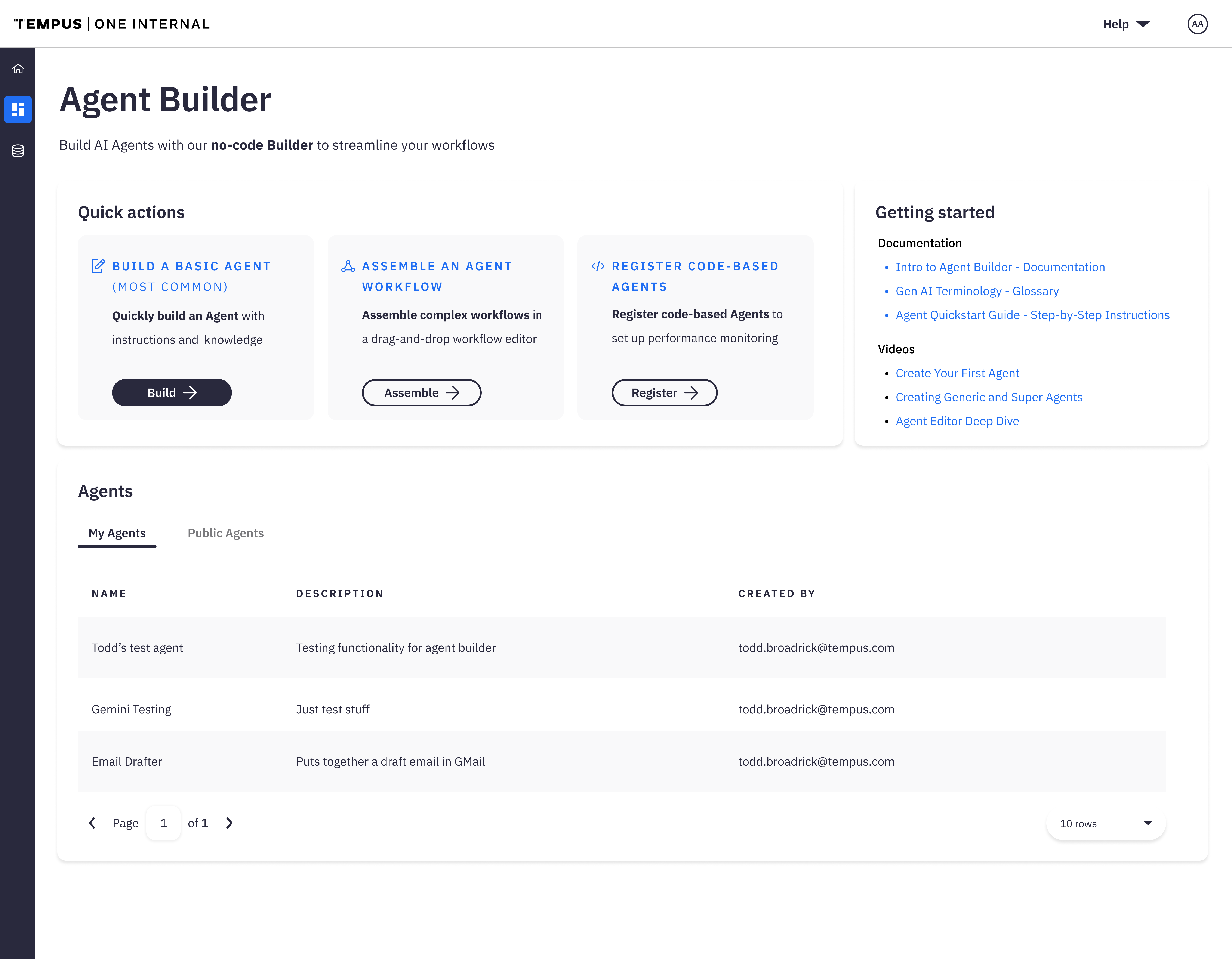 Redesigned Agent Builder home page with three quick actions — build a basic agent, assemble a workflow, register a code-based agent — a Getting Started panel, and a My Agents table